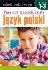  Paszport trzecioklasisty Język polski klasa 1-3Szkoła podstawowa