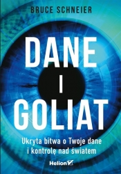 Dane i Goliat - Bruce Schneier