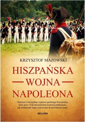 Hiszpańska wojna Napoleona - Mazowski Krzysztof