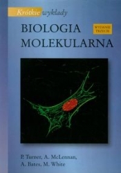 Krótkie wykłady. Biologia molekularna - Opracowanie zbiorowe