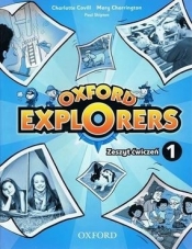Oxford Explorers 1 SP Ćwiczenia. Język angielski - Charlotte Covill, Mary Charrington, Paul Shipton