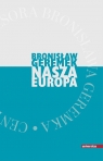 Nasza Europa Geremek Bronisław