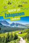 Spacer po Zakopanem i okolicach Barbara Zygmańska