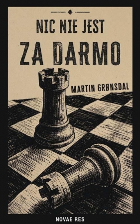 Nic nie jest za darmo - Grønsdal Martin