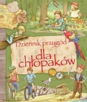 Dziennik przygód dla chłopaków - Opracowanie zbiorowe