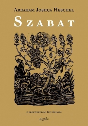 Szabat - Abraham Joshua Heschel, Abraham Joshua Heschel