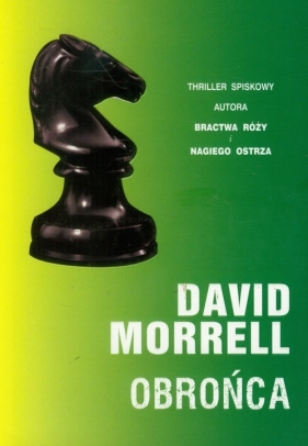 Obrońca - Morrell David<br />