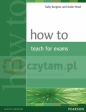 How to Teach for Exams - Sally Burgess, Katie Head
