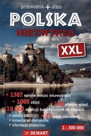 Polska niezwykła XXL Przewodnik + atlas (w jednym)