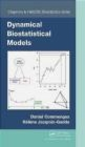 Dynamical Biostatistical Models Helene Jacqmin-Gadda, Daniel Commenges