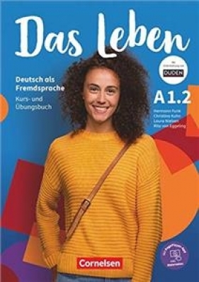 Das Leben A 1.2 Kurs und- Übungsbuch: Mit PagePlayer-App inkl. Audios, Videos und Texten (podręcznik i ćwiczenia z aplikacją, audio, wideo i tekstem)