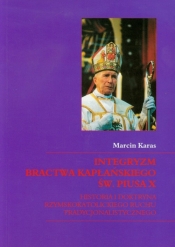 Integryzm bractwa kapłańskiego św Piusa X
