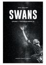 Swans Ofiara i transcendencja / Underdog Press