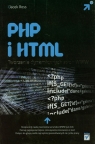 PHP i HTML Tworzenie dynamicznych stron WWW Ross Jacek