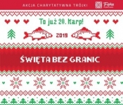 Święta bez granic 2019 - to już 20 karp!