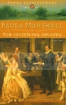 Pod szczęśliwą gwiazdą  Paula Marshall