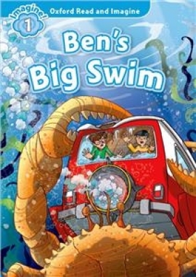 Oxford Read and Imagine 1: Ben's Big Swim - Paul Shipton