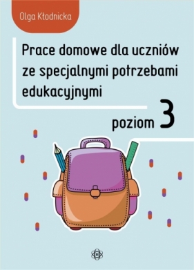 Prace domowe dla uczniów ze specjalnymi potrzebami edukacyjnymi