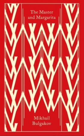 The Master And Margarita (Penguin Clothbound Classics) - Mikhail Bulgakov