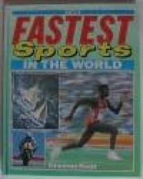 Fastest Sports in World Graeme Kent,  Smith