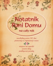 Notatnik Pani Domu na cały rok - Opracowanie zbiorowe