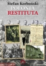 Polonia Restituta Wspomnienia z dwudziestolecia niepodległości 1919-1939 Korboński Stefan