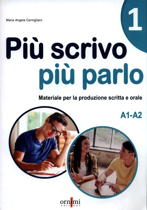 Piu scrivo piu parlo (A1-A2)