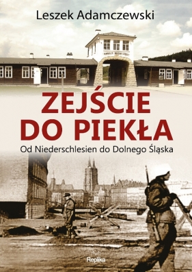 Zejście do piekła - Leszek Adamczewski
