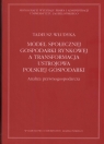 Model społecznej gospodarki rynkowej a transformacja ustrojowa polskiej Włudyka Tadeusz