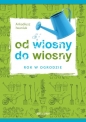 Rok w ogrodzie - Iwaniuk Arkadiusz