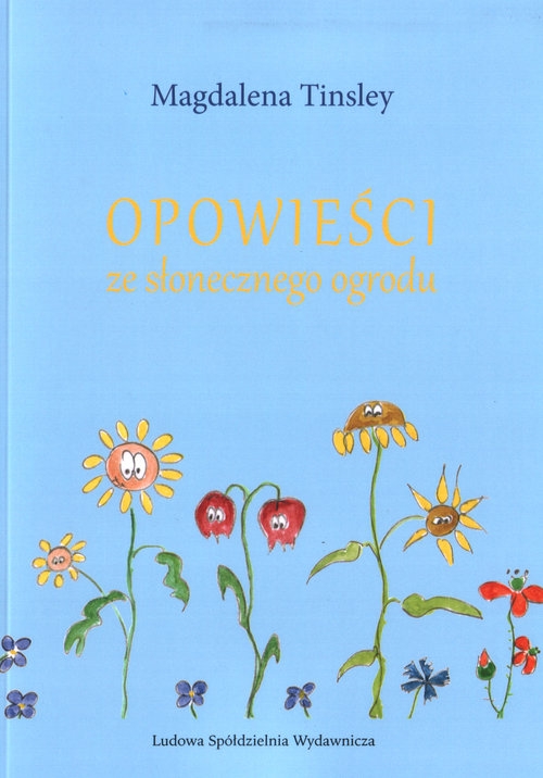 Opowieści ze słonecznego ogrodu