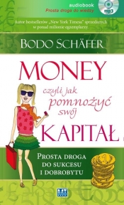Money czyli jak pomnożyć swój kapitał - Schafer Bodo