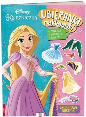 Disney Księżniczka. Ubieranki, Naklejanki - Opracowanie zbiorowe