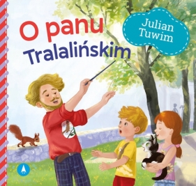 O panu Tralalińskim - Julian Tuwim, Kazimierz Wasilewski