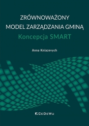 Zrównoważony model zarządzania gminą Koncepcja SMART - Anna Kniazevych