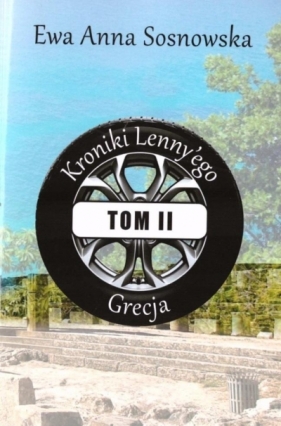 Kroniki Lenny'ego T.2 Grecja - Sosnowska Ewa Anna 
