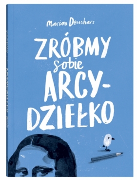 Zróbmy sobie arcydziełko - Marion Deuchars