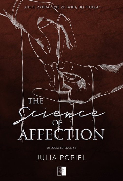 Dylogia Science. Tom 2. The Science of Affection