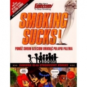 Smoking Sucks palenie jest do kitu - Allen Carr, ROBIN HAYLEY
