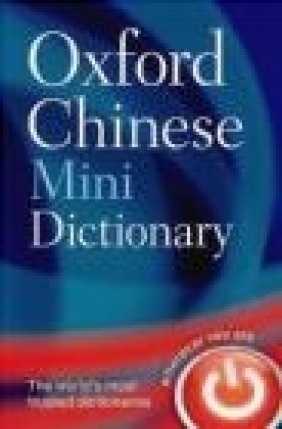 Oxford Chinese Mini Dictionary Oxford Dictionaries,  Oxford Dictionaries,  Oxford Dictionaries