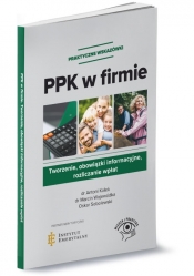 PPK w firmie - Antoni Kolek, Marcin Wojewódka, Oskar Sobolewski