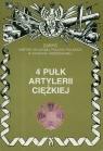 4 Pułk artylerii ciężkiej  Piotr Zarzycki