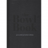 The Bowl Book Natalia Kusiak, Natalia Orce