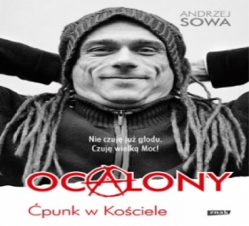 Ocalony. Ćpunk w kościele audiobook - Andrzej Sowa