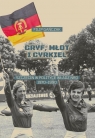 Gryf, młot i cyrkiel Szczecin w polityce władz NRD 1970-1990 Gańczak Filip