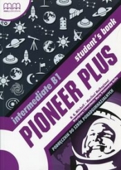 Pioneer Plus Intermediate B1 Podręcznik wieloletni z płytą CD