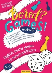 Bored? Games! Vocabulary - Ciara FitzGerald, Łukasiak Daniel
