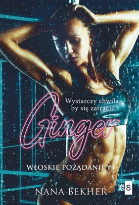 Ginger Włoskie pożądanie #1 - Nana Bekher