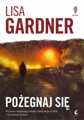 Pożegnaj się - Lisa Gardner, Kaczor Dorota