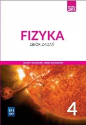 Fizyka 4. Zbiór zadań do liceum i technikum. Zakres rozszerzony